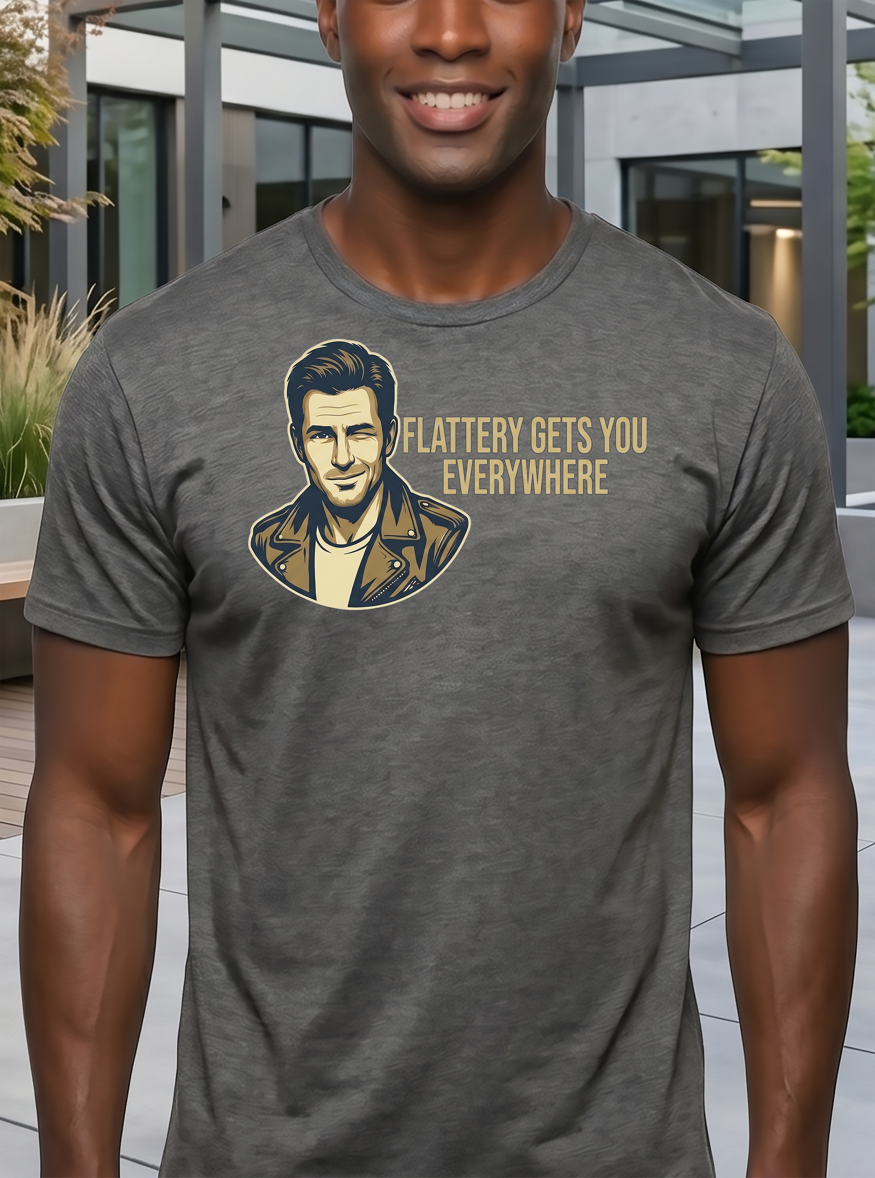 Flattery Gets You Everywhere T-Shirt (Men's)