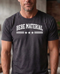 Bebe Material T-Shirt (Unisex)